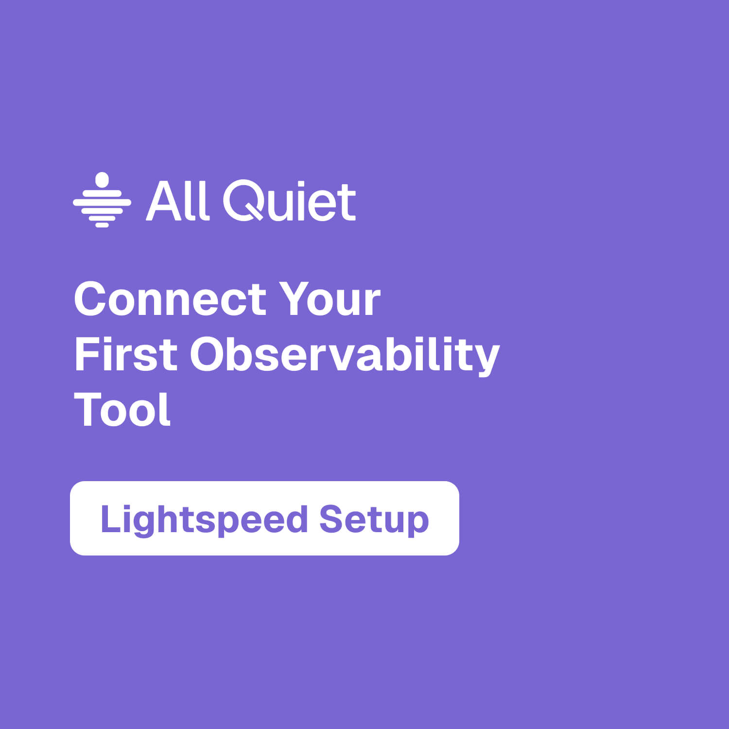 Image Step-by-step video tutorial thumbnail for connecting an observability tool with All Quiet