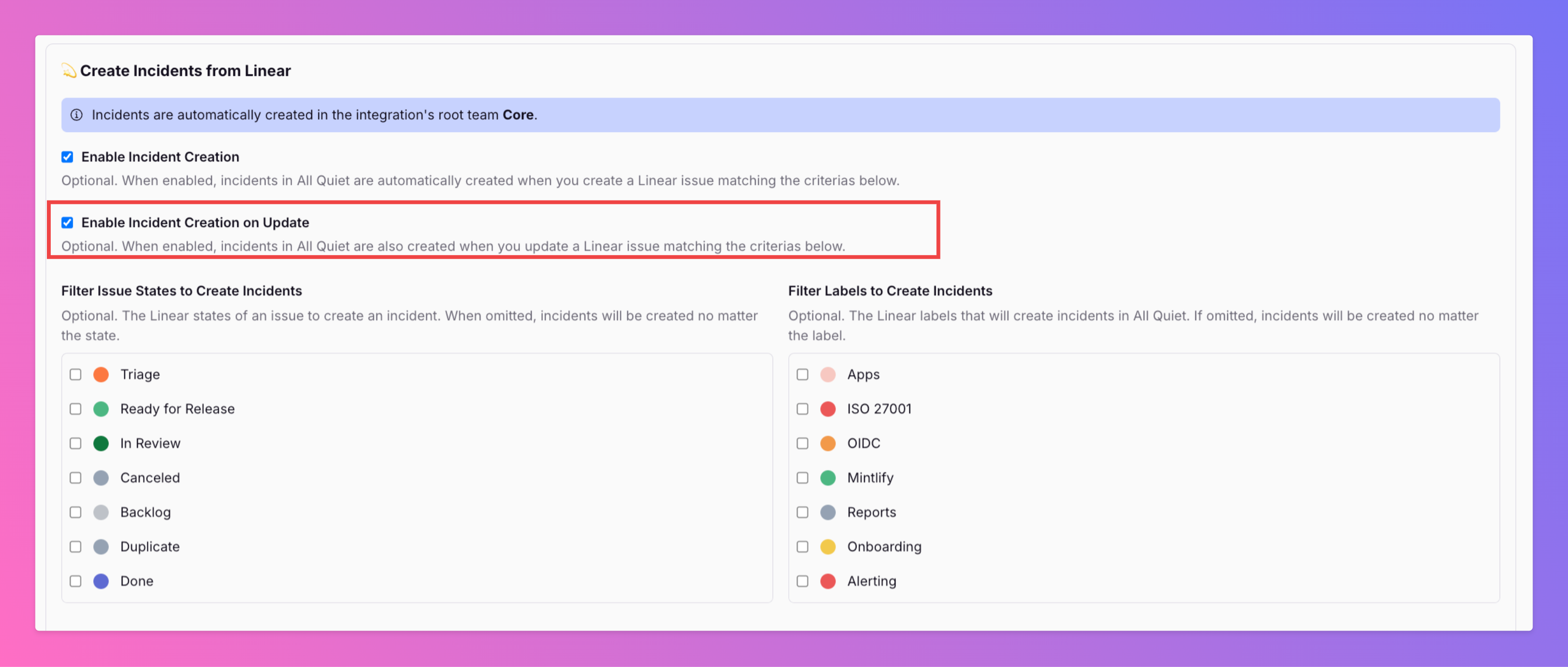 Image Linear Inbound Integration | Create All Quiet incidents by updating Linear issues